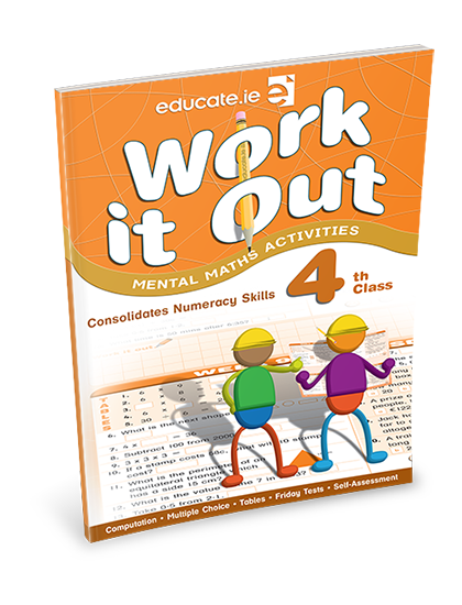 Work it Out – 4th Class –