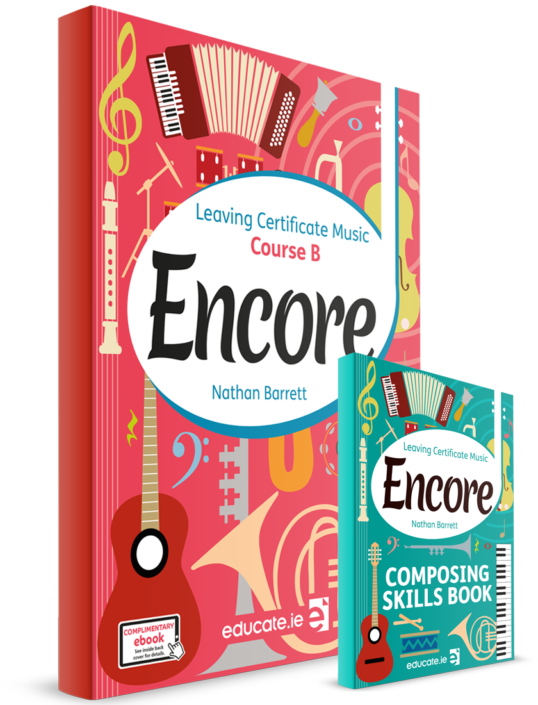 Encore – Course B (Textbook & Composing Skills Book) – educate.ie