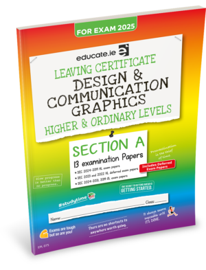 2025 Leaving Cert Design and Communication Graphics Exam Papers